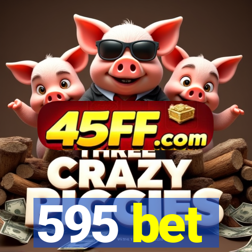 595 bet